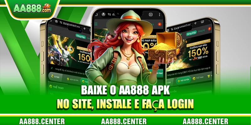 Baixe o AA888 APK no site, instale e faça login
