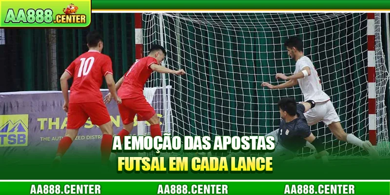 A emoção das apostas futsal em cada lance